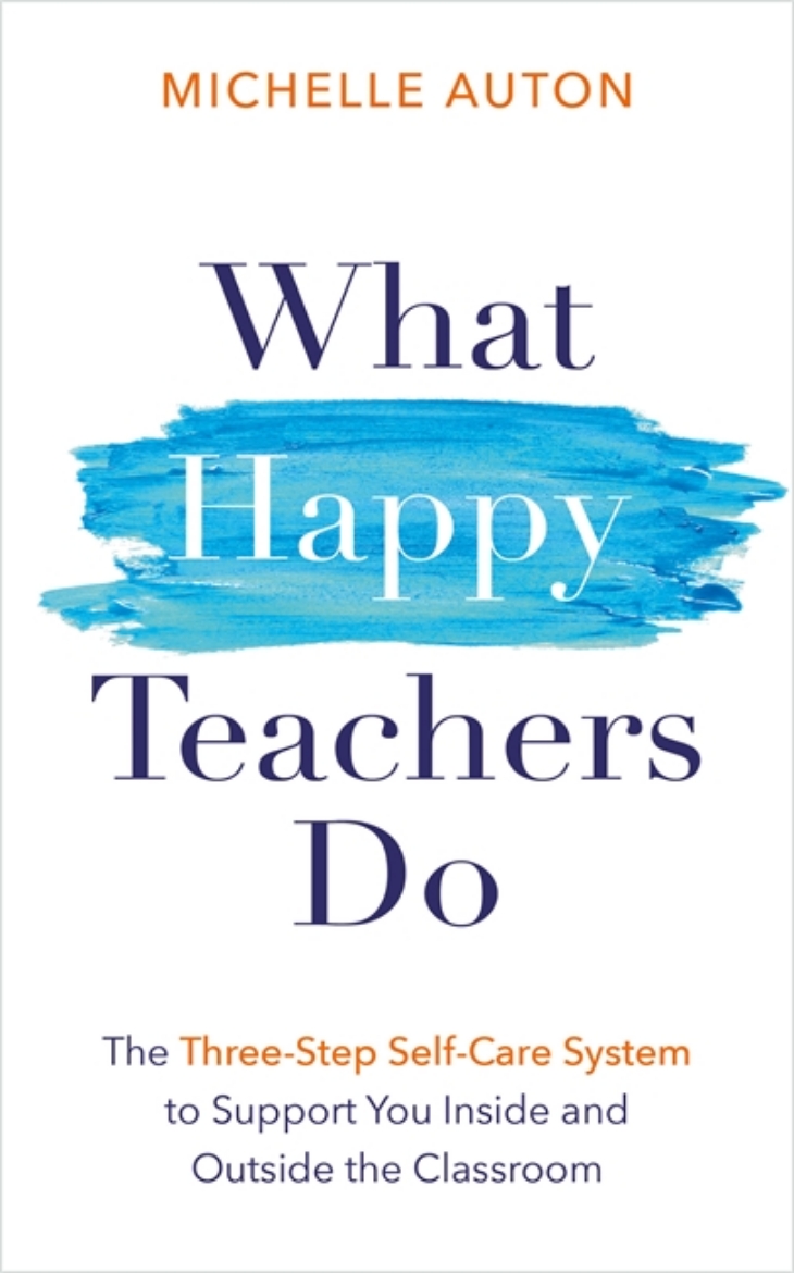 Picture of What Happy Teachers Do