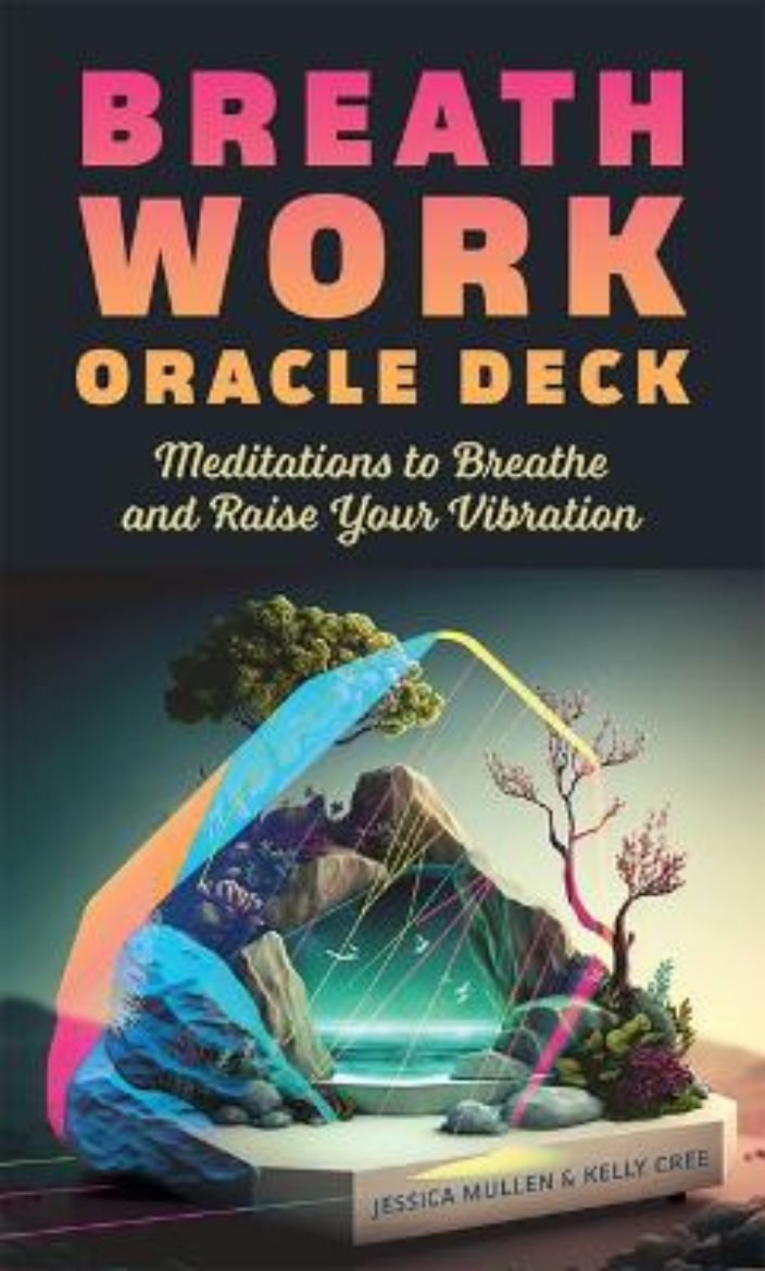 Picture of Breathwork Oracle Deck: Meditations to Breathe and Raise Your Vibration