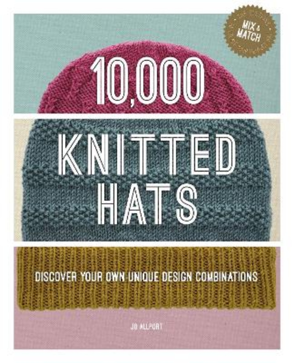 Picture of 10,000 Knitted Hats: Discover Your Own Unique Design Combinations