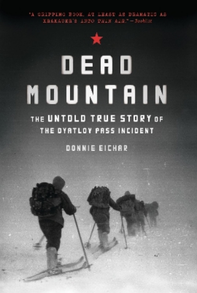 Picture of Dead mountain - the untold true story of the dyatlov pass incident