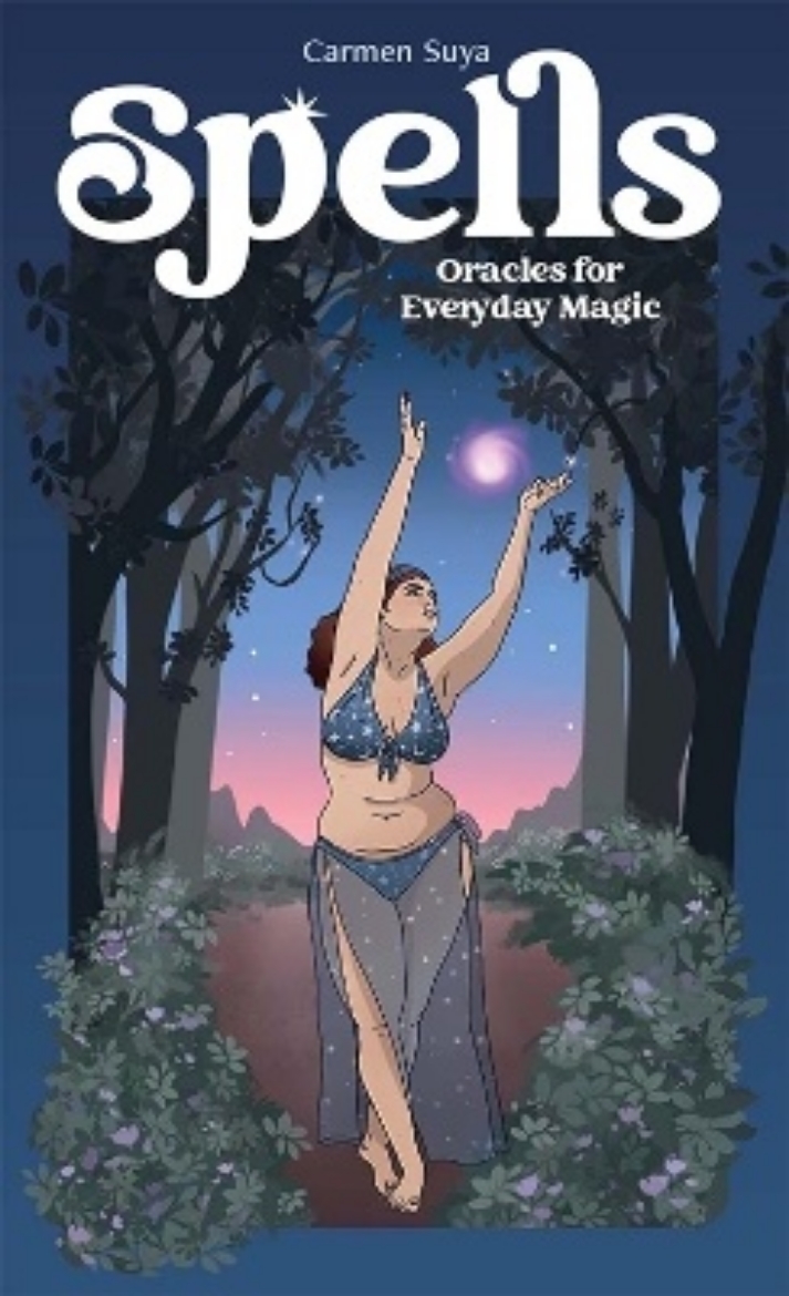 Picture of Spells: Oracles for Everyday Magic