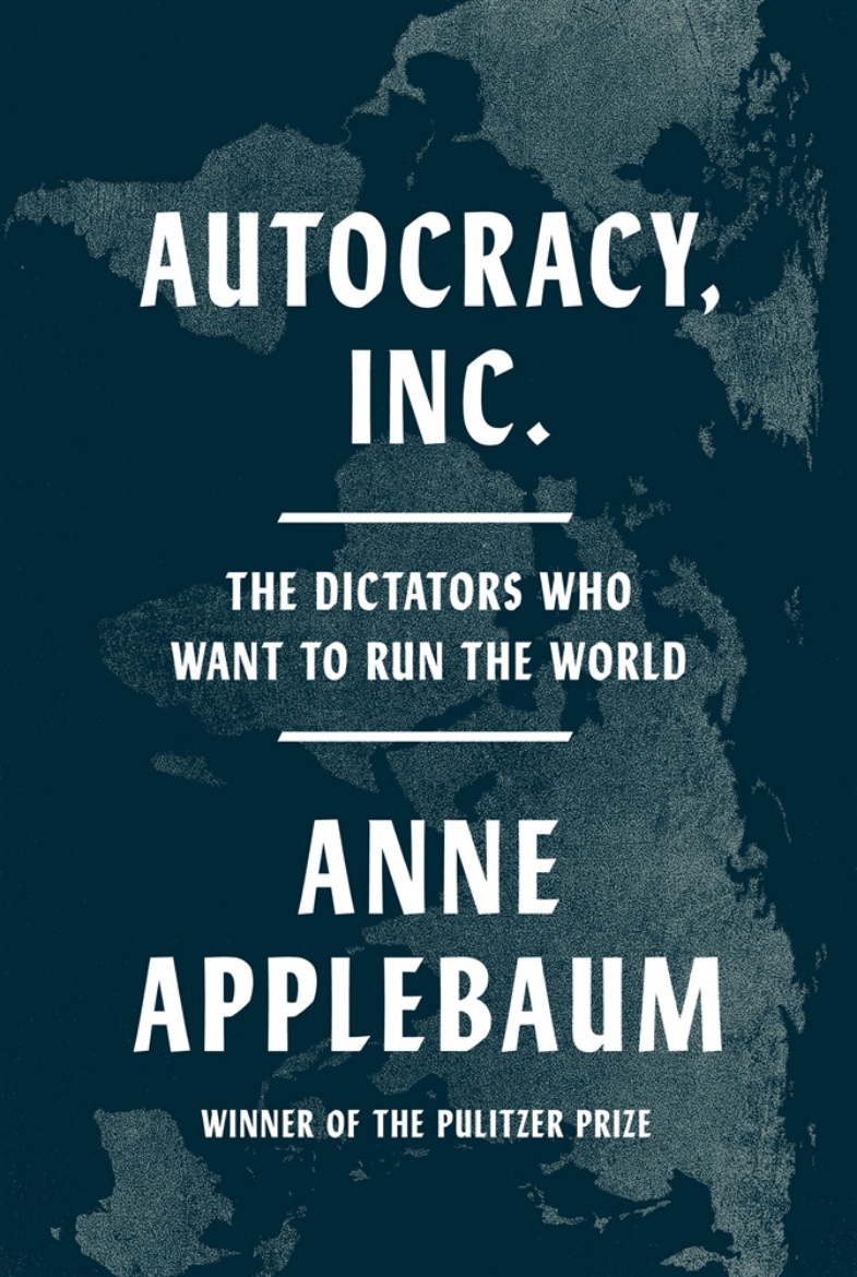 Picture of Autocracy, Inc.