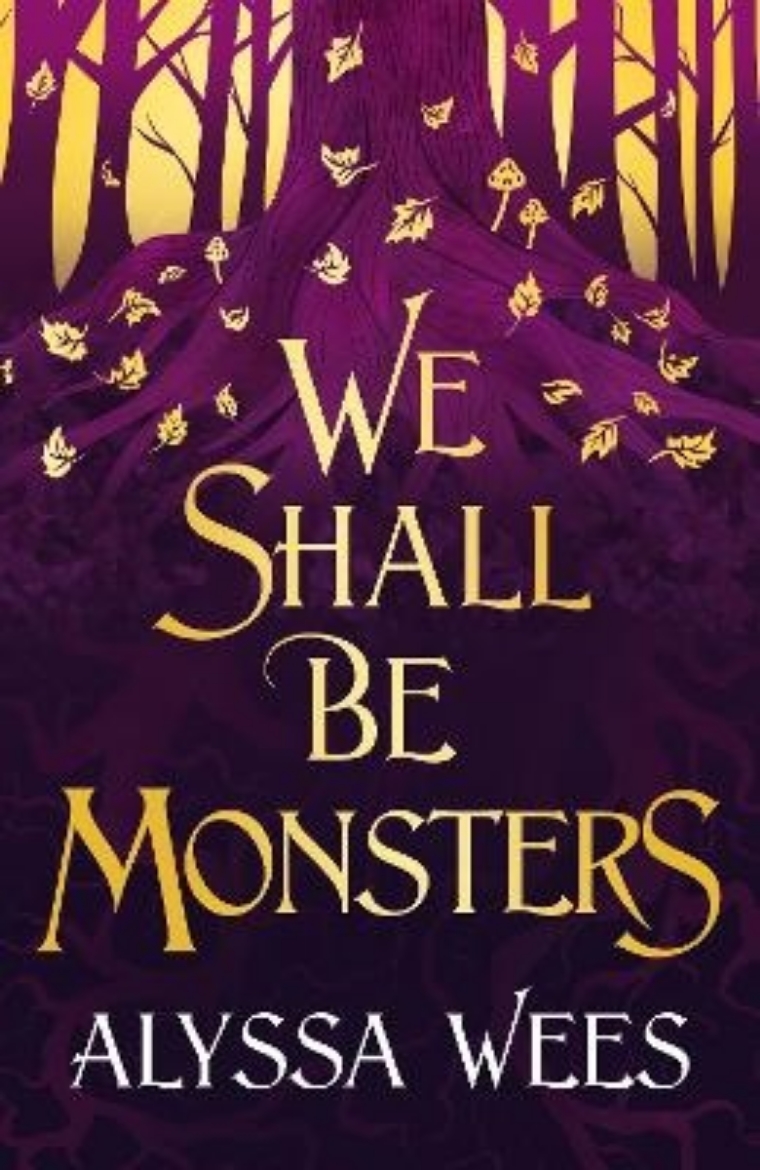 Picture of We Shall Be Monsters