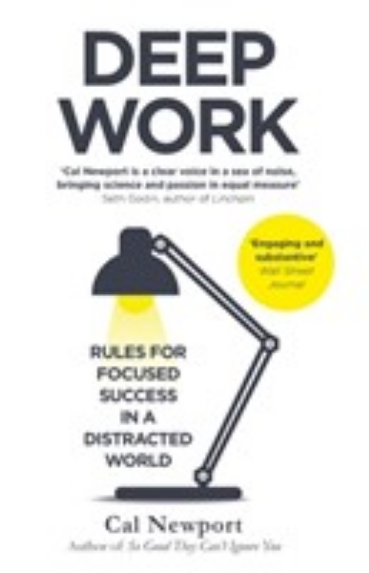 Picture of Deep work - rules for focused success in a distracted world