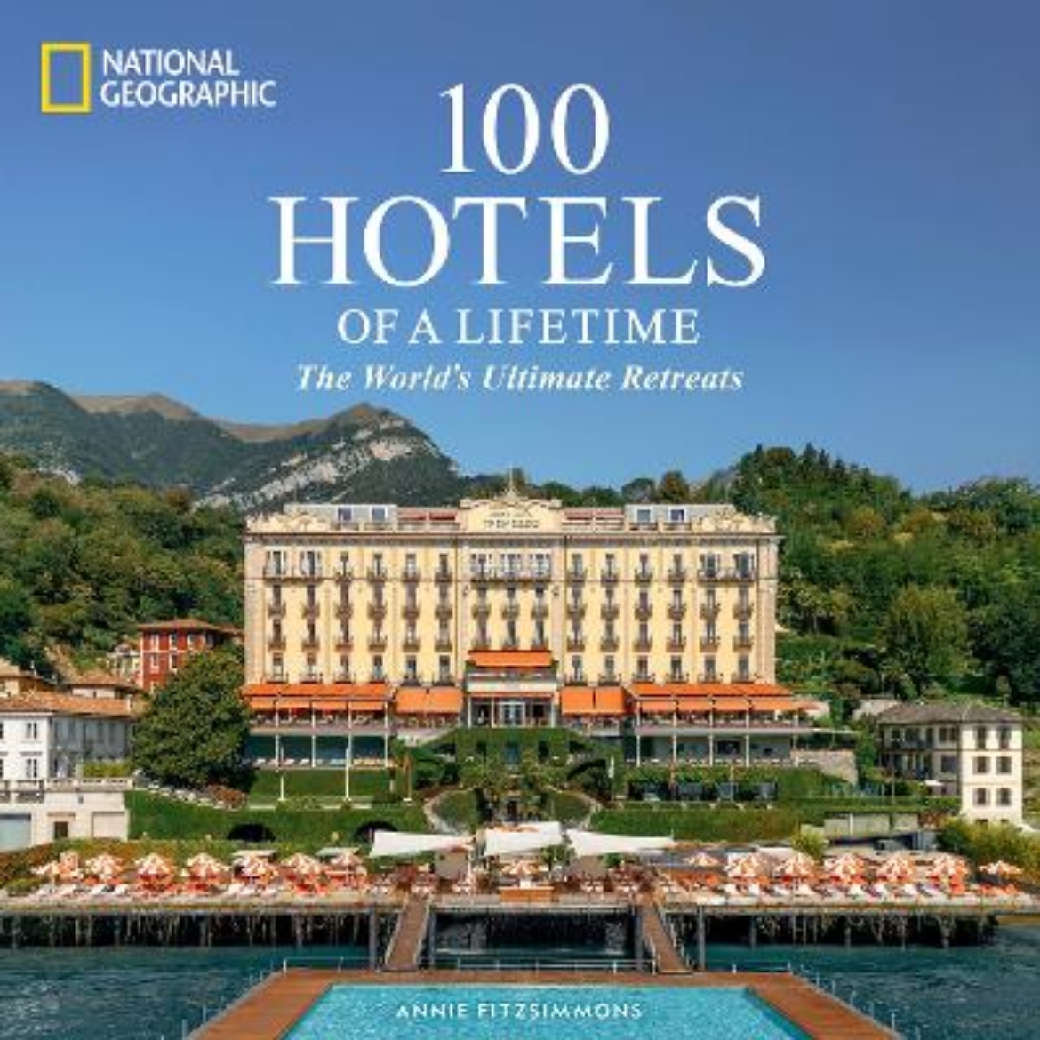 Picture of 100 Hotels of a Lifetime