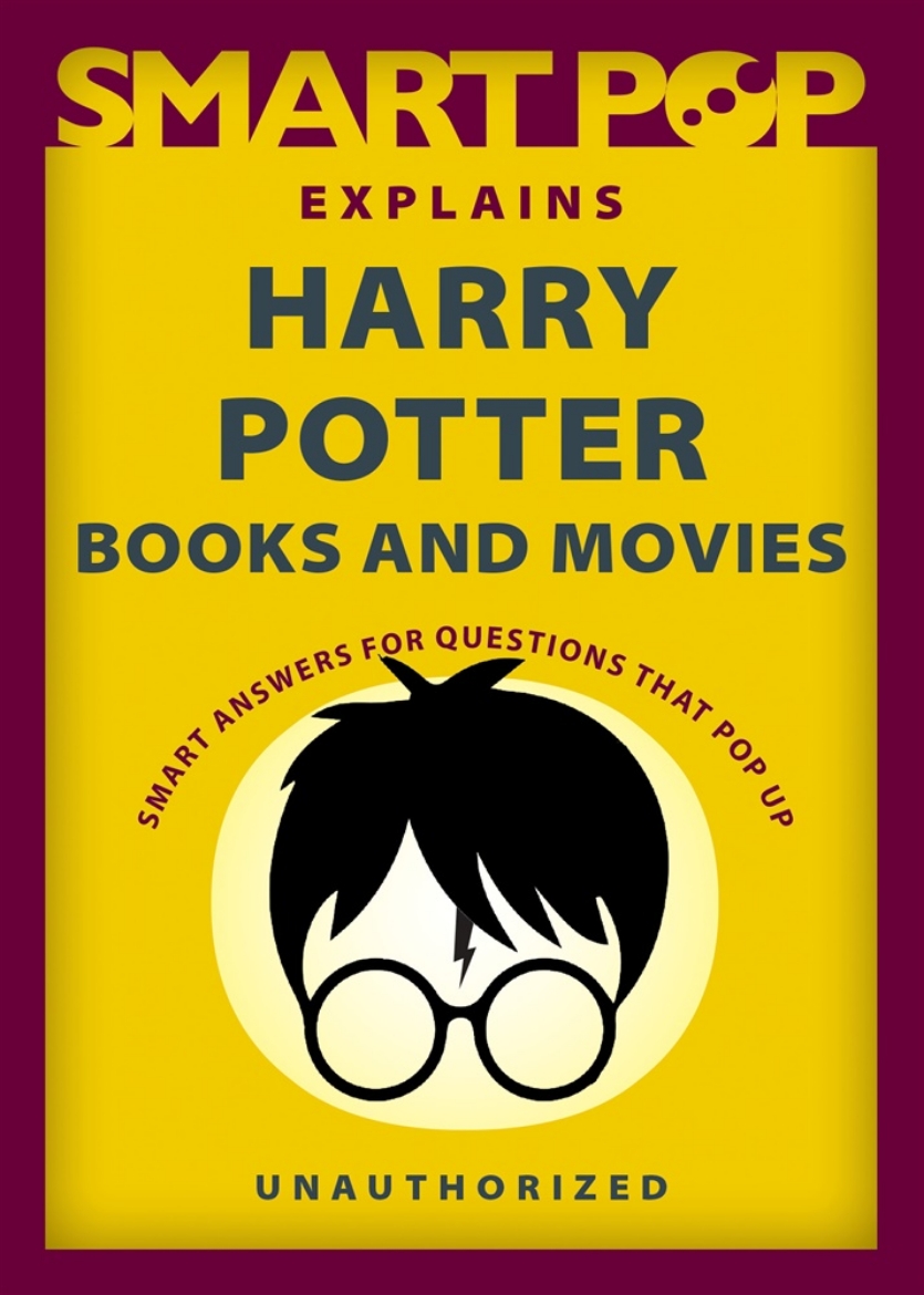 Picture of Smart Pop Explains Harry Potter Books and Movies