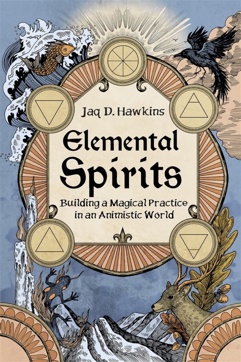 Picture of Elemental Spirits: Building a Magical Practice in an Animistic World