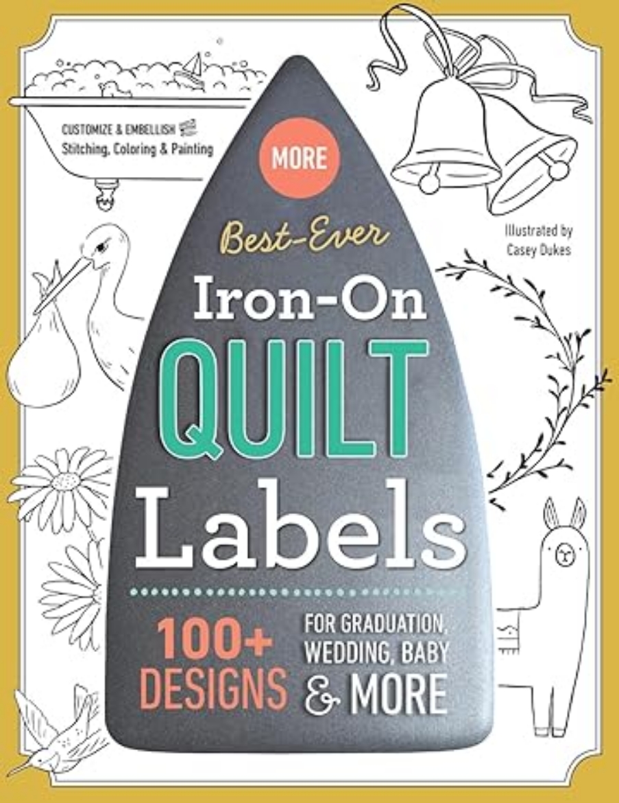 Picture of Best-Ever Iron-On Quilt Labels: 100+ Designs to Customize  Embellish with Stitching, Coloring  Painting