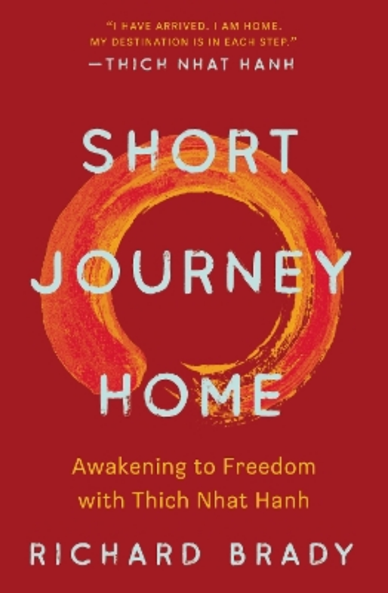 Picture of Short Journey Home: Awakening to Freedom with Thich Nhat Hanh