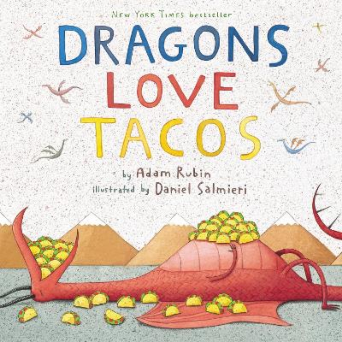 Picture of Dragons love tacos