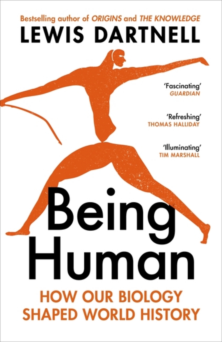 Picture of Being Human: How our biology shaped world history