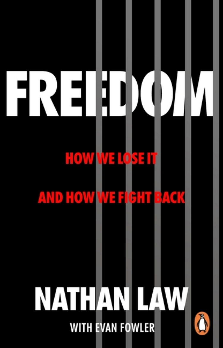 Picture of Freedom: How we lose it and how we fight back