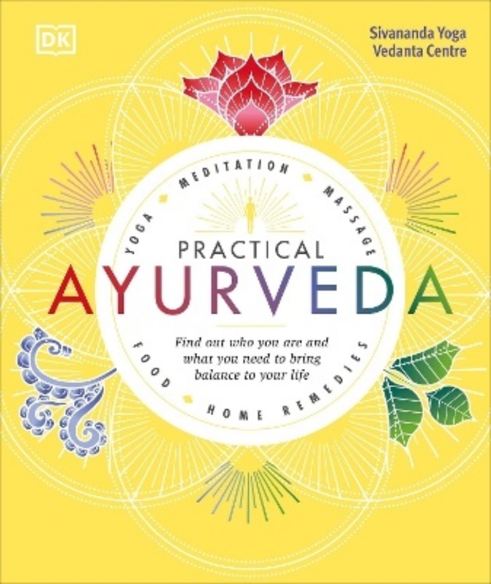 Picture of Practical ayurveda - find out who you are and what you need to bring balanc
