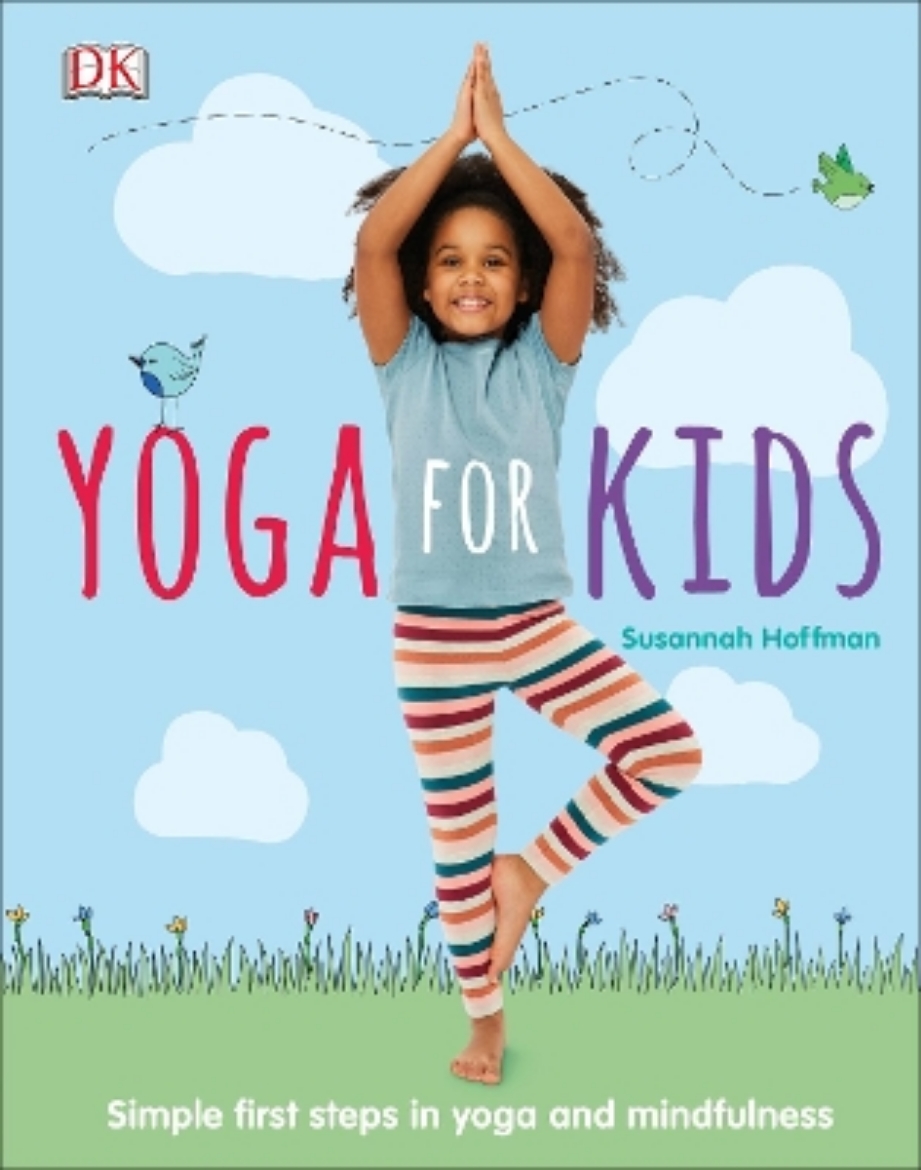 Picture of Yoga For Kids: Simple First Steps in Yoga and Mindfulness