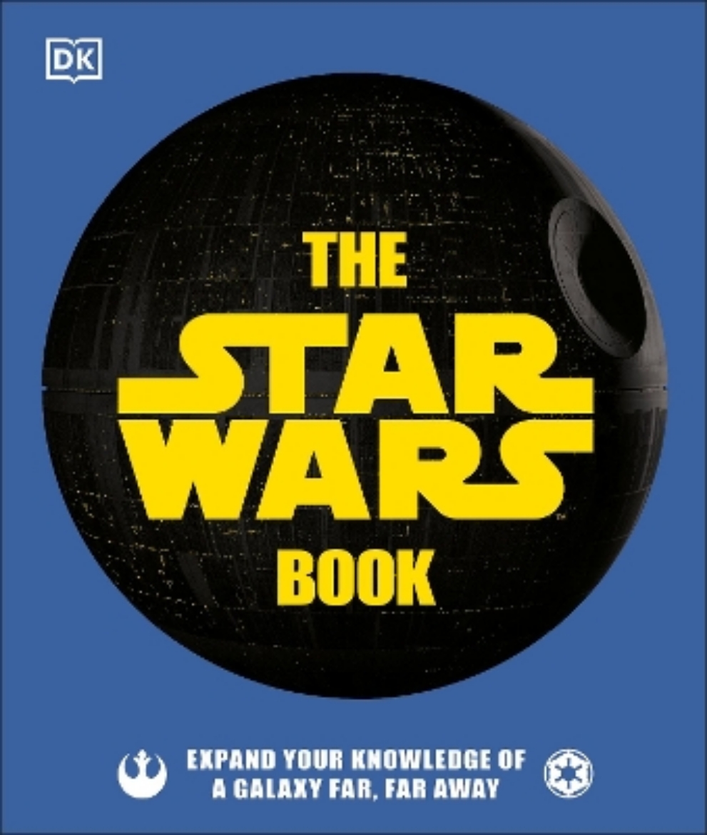 Picture of The Star Wars Book: Expand your knowledge of a galaxy far, far away