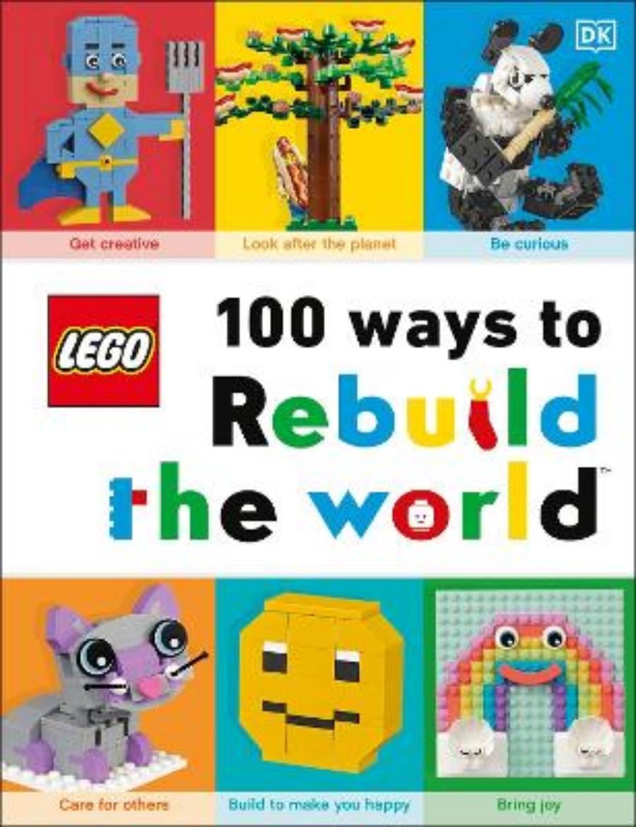 Picture of LEGO 100 Ways to Rebuild the World: Get inspired to make the world an awesome place!