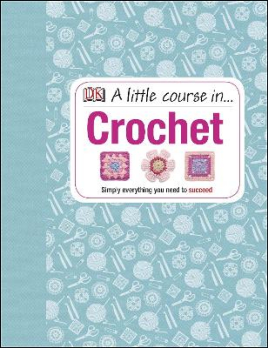 Picture of Little course in crochet - simply everything you need to succeed