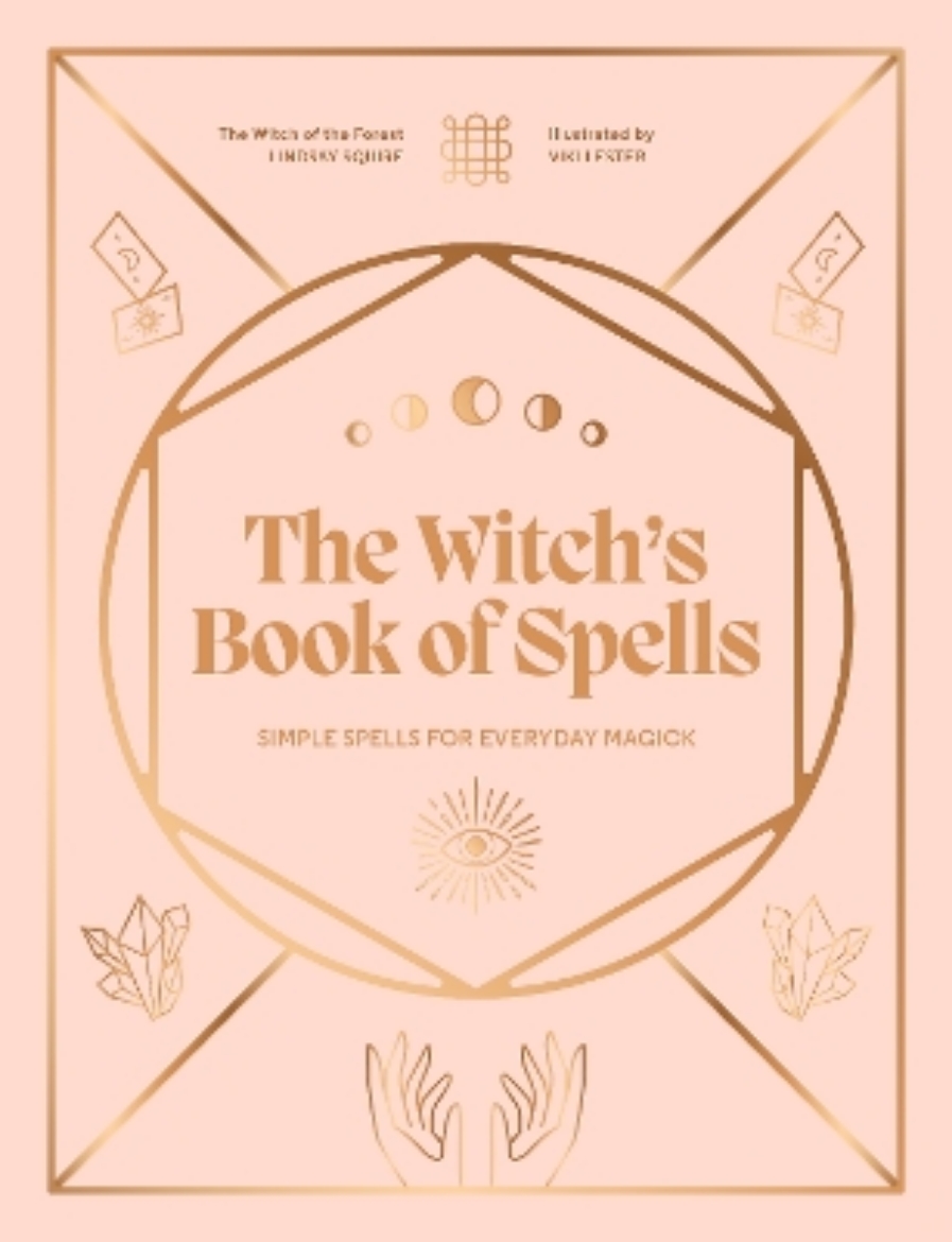 Picture of The Witch's Book of Spells: Simple spells for everyday magick