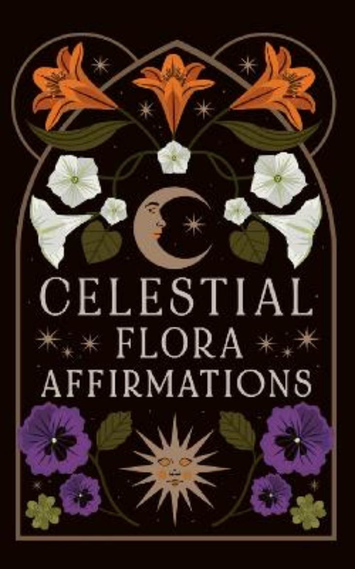 Picture of Celestial Flora Affirmations: 52 empowering affirmation cards to connect to nature’s magical wisdom