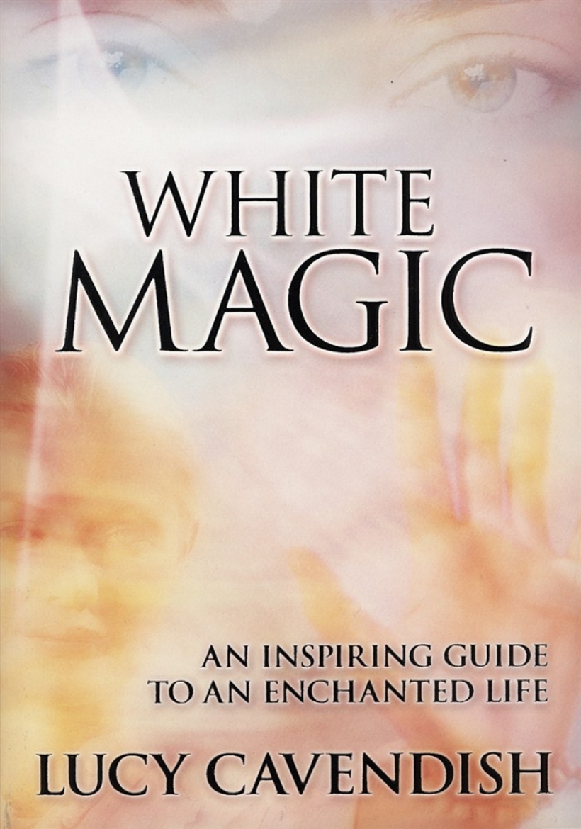 Picture of White magic - an inspiring guide to an enchanted life