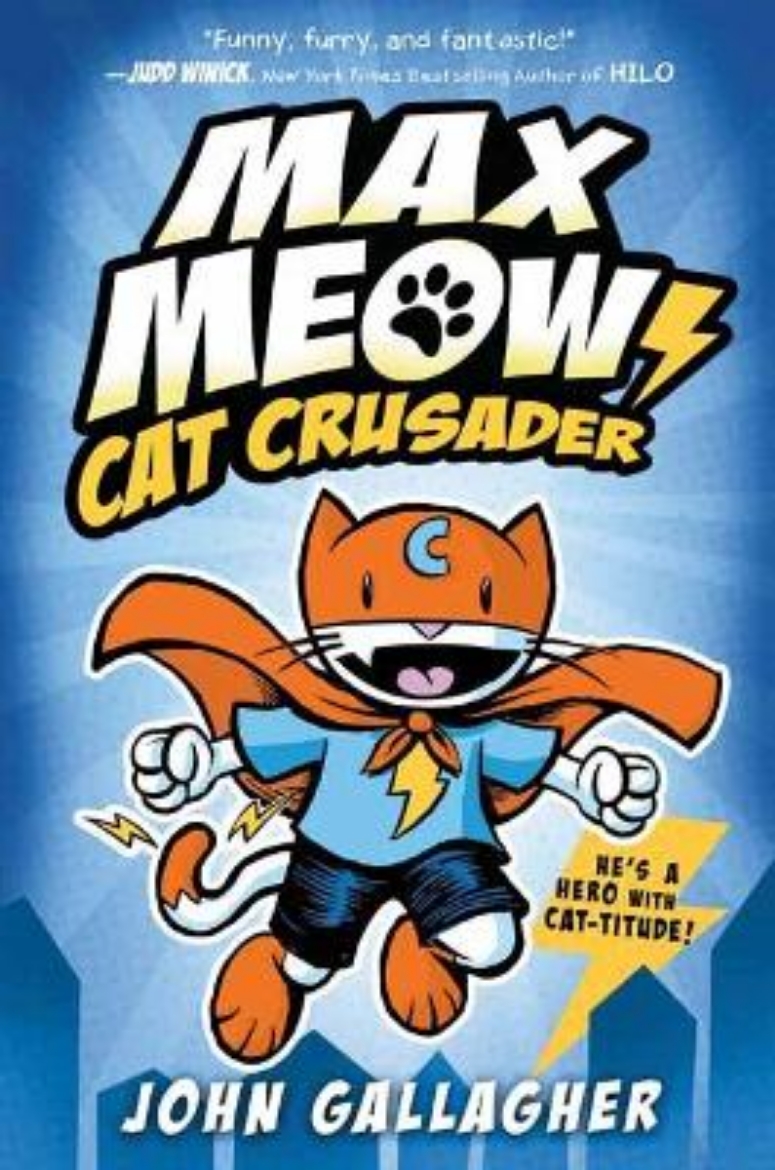 Picture of Max Meow Book 1: Cat Crusader: (A Graphic Novel)