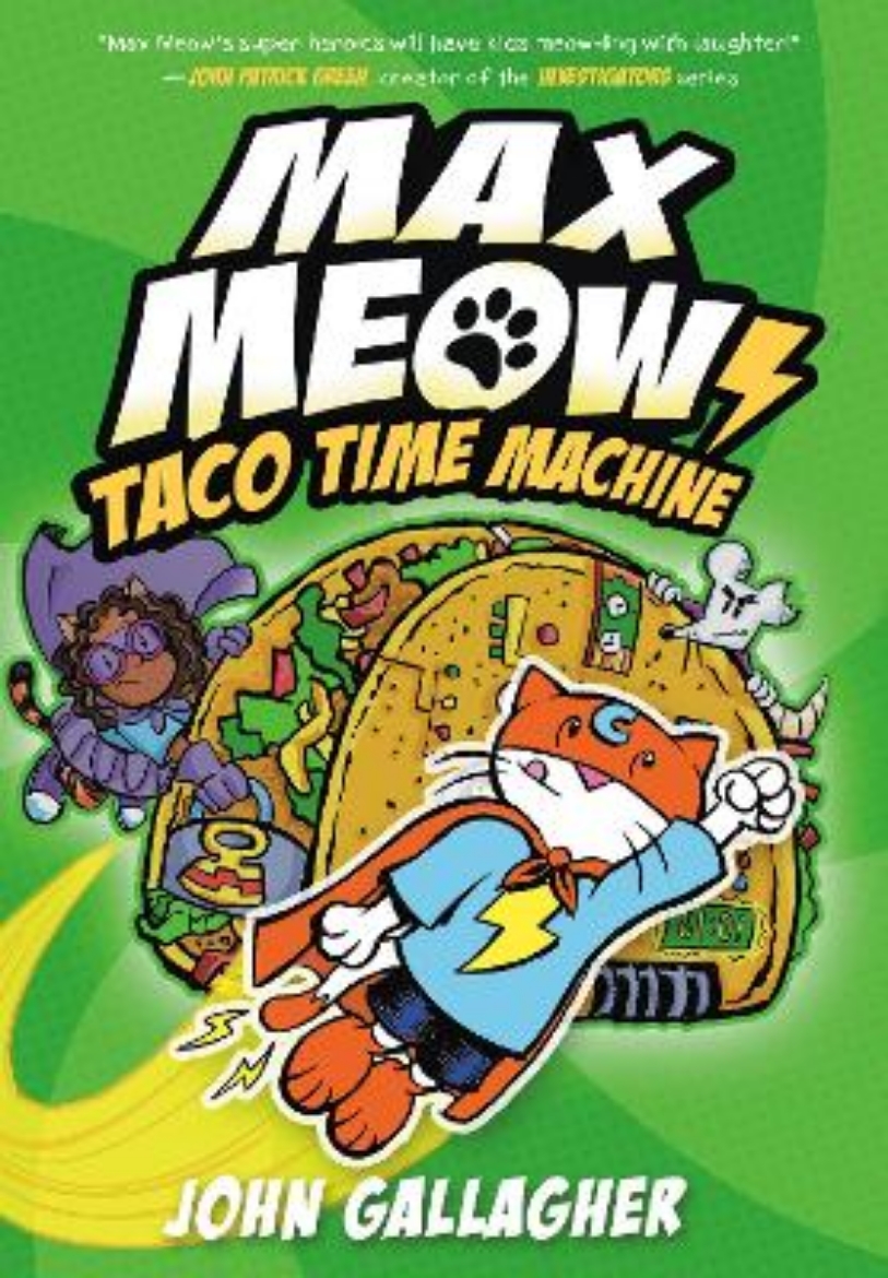 Picture of Max Meow Book 4: Taco Time Machine: (A Graphic Novel)