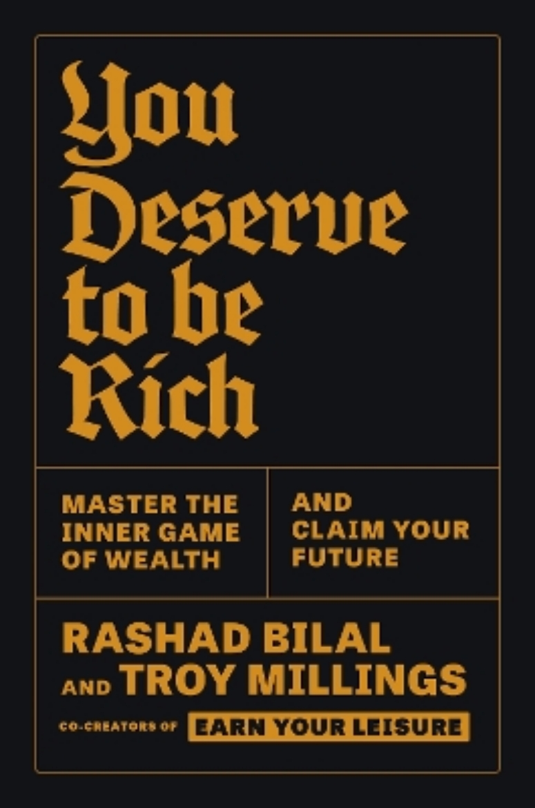 Picture of You Deserve to Be Rich: Master the Inner Game of Wealth and Claim Your Future