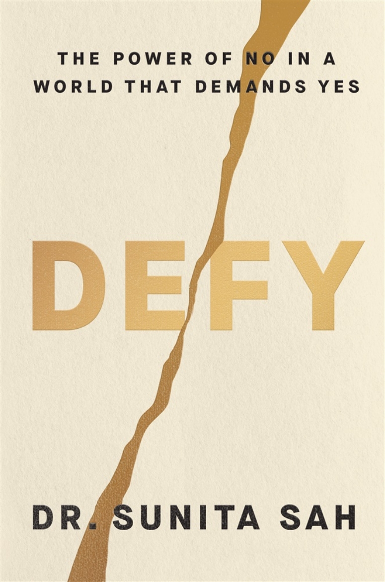 Picture of Defy: The Power of No in a World That Demands Yes