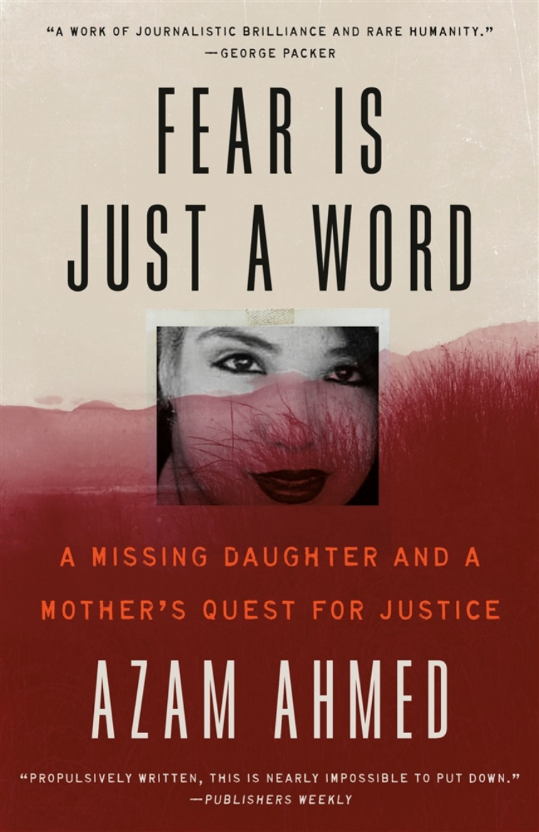 Picture of Fear Is Just a Word: A Missing Daughter and a Mother's Quest for Justice