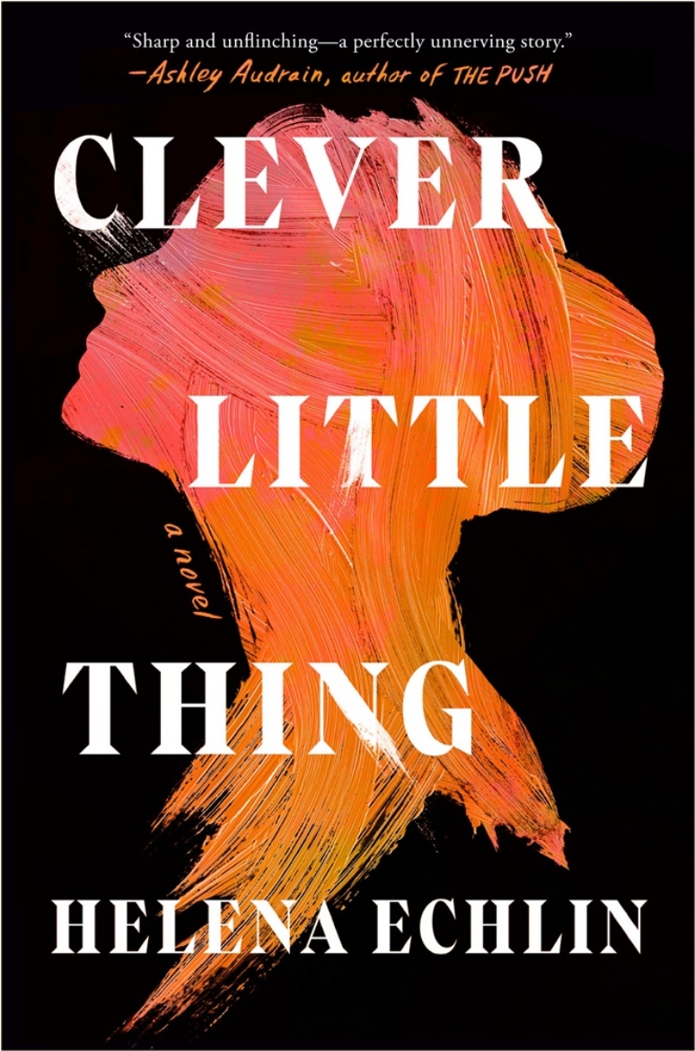 Picture of Clever Little Thing: A Novel