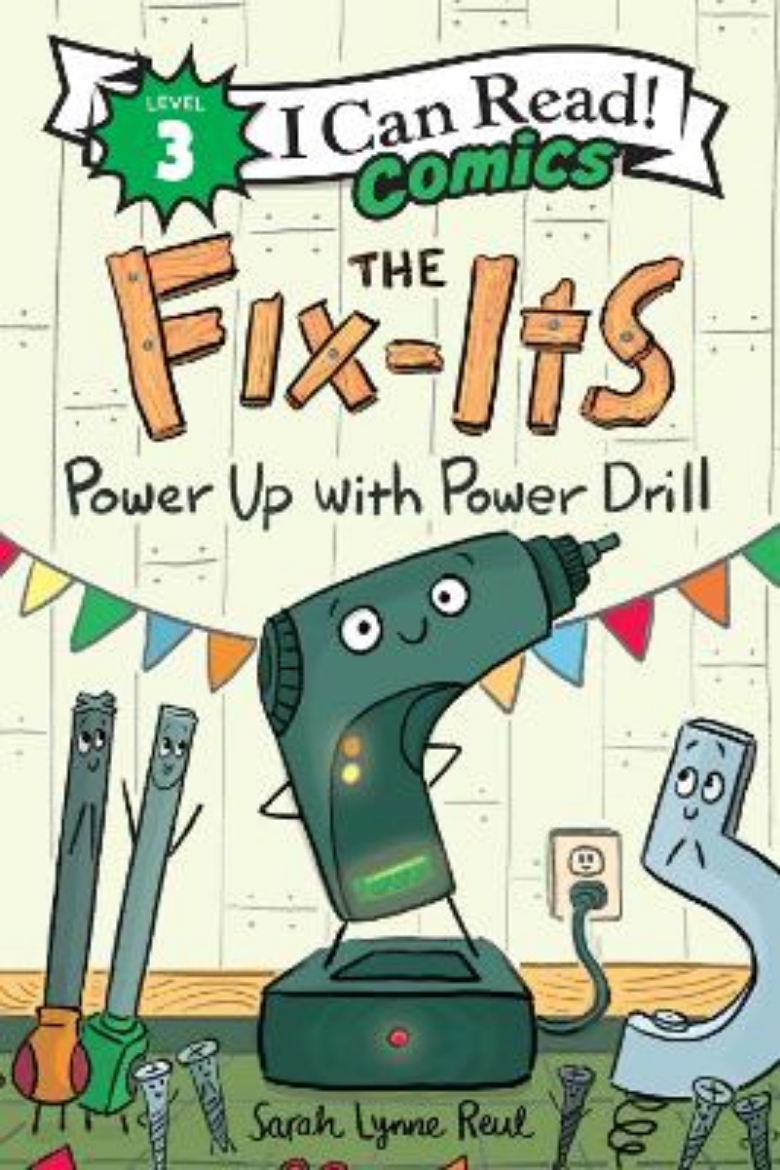 Picture of The Fix-Its: Power Up with Power Drill