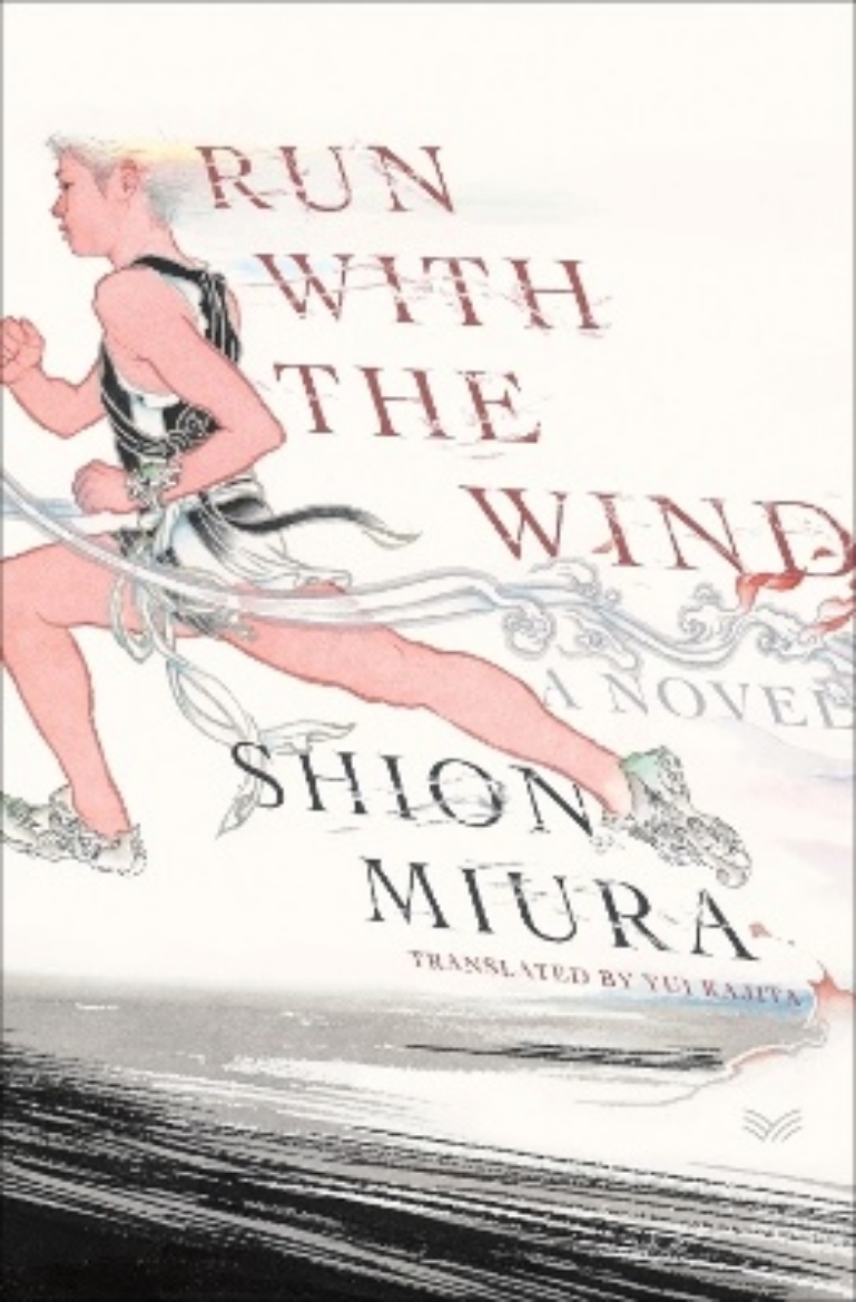 Picture of Run with the Wind: A Novel