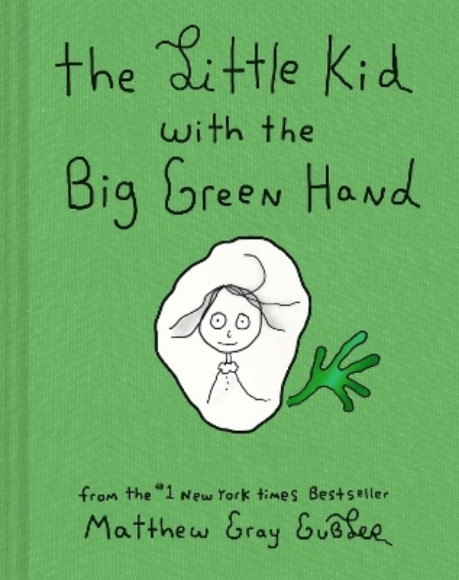 Picture of The Little Kid With the Big Green Hand