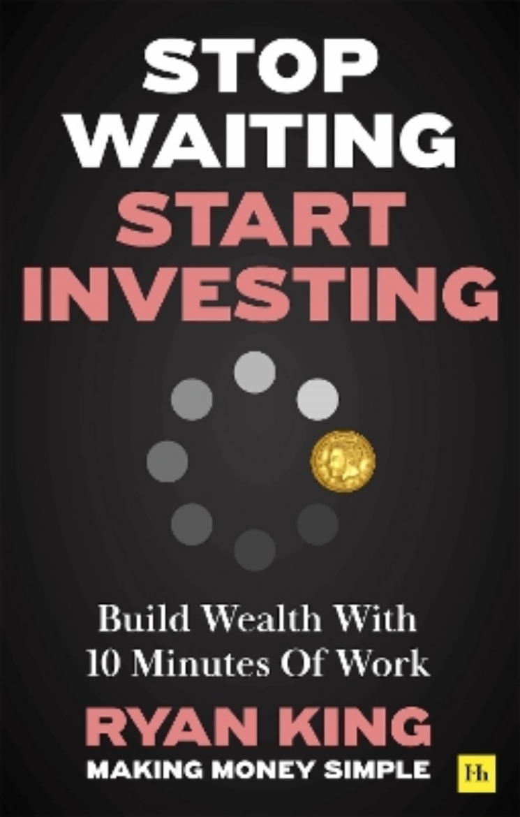 Picture of Stop Waiting, Start Investing