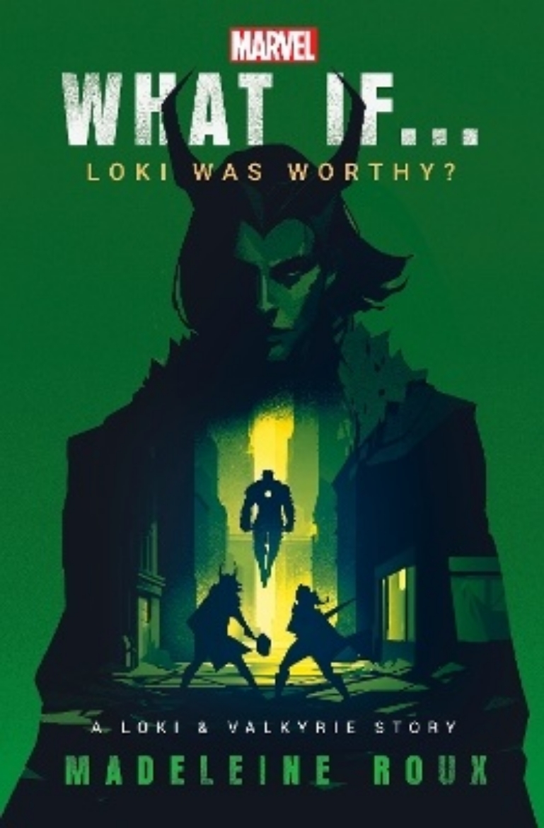 Picture of What If. . . Loki Was Worthy?