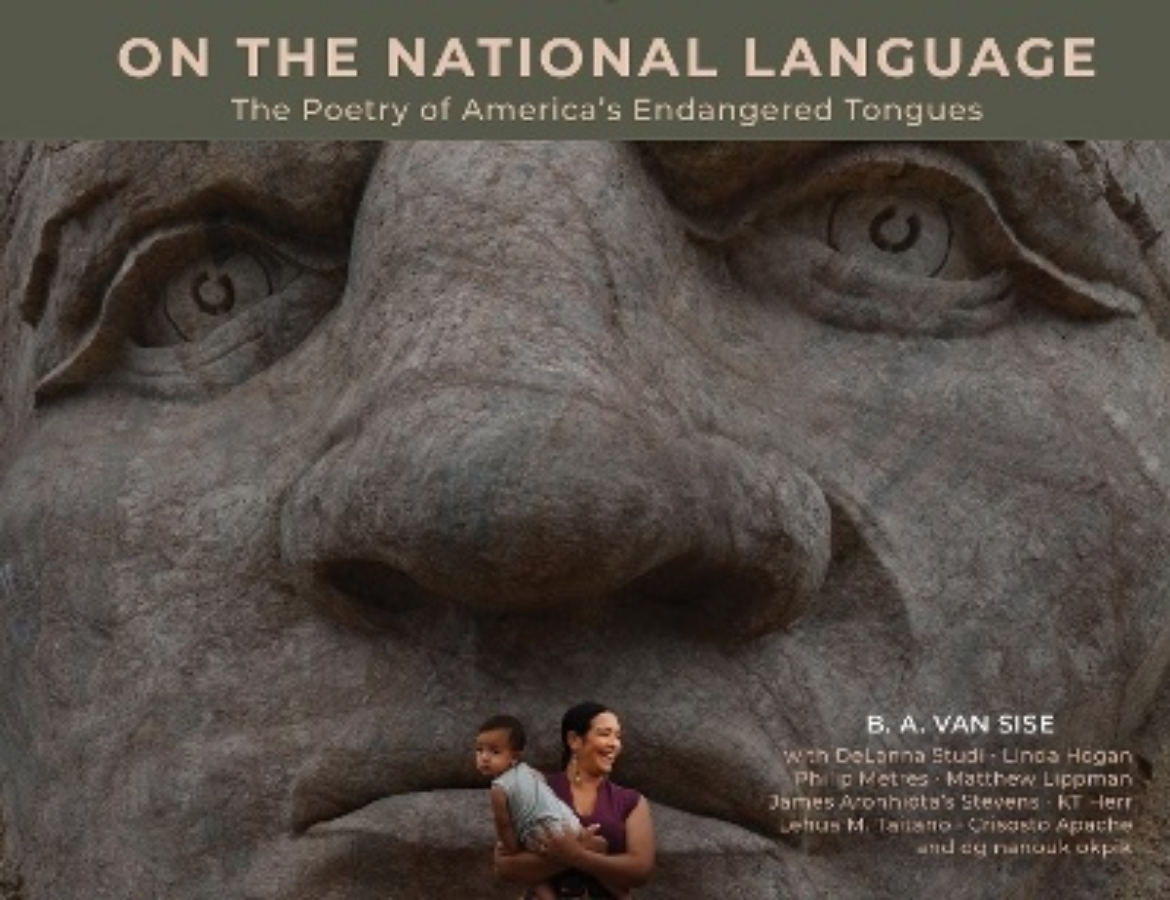 Picture of On the National Language: The Poetry of America’s Endangered Tongues