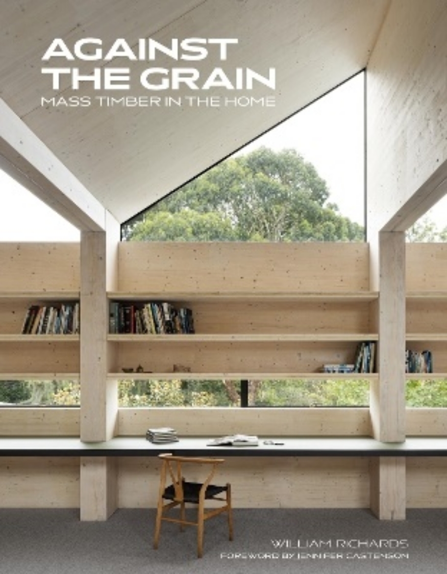 Picture of Against the Grain: Mass Timber in the Home