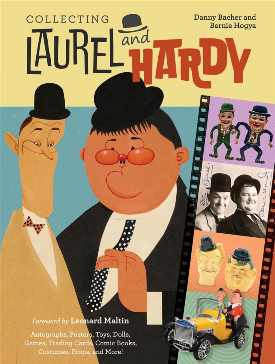 Picture of Collecting Laurel and Hardy: Autographs, Posters, Toys, Dolls, Games, Trading Cards, Comic Books, Costumes, Props, and More!