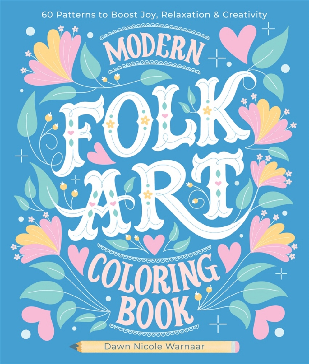 Picture of Modern Folk Art Coloring Book: 60 Patterns to Boost Joy, Relaxation & Creativity