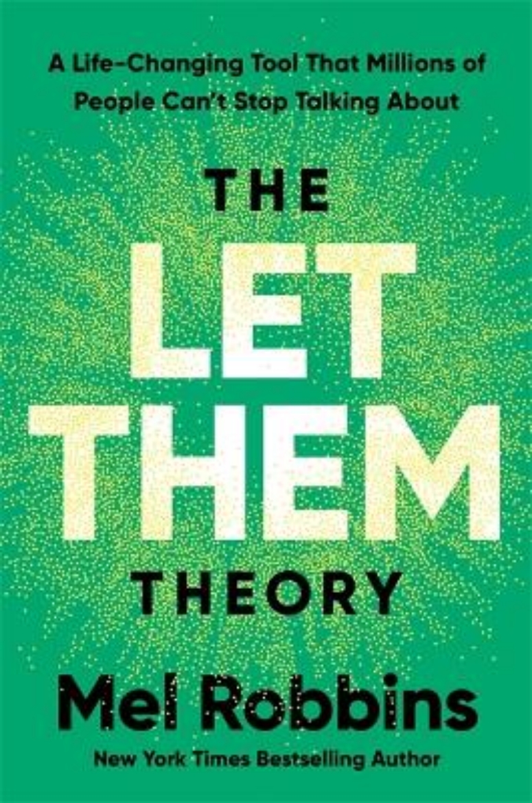 Picture of The Let Them Theory: The Life-Changing Hack That Millions of People Can’t Stop Talking About