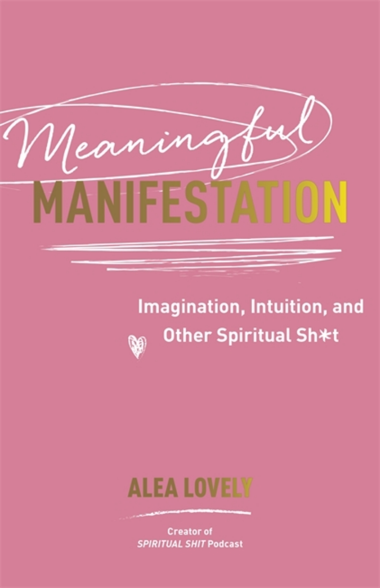 Picture of Meaningful Manifestation