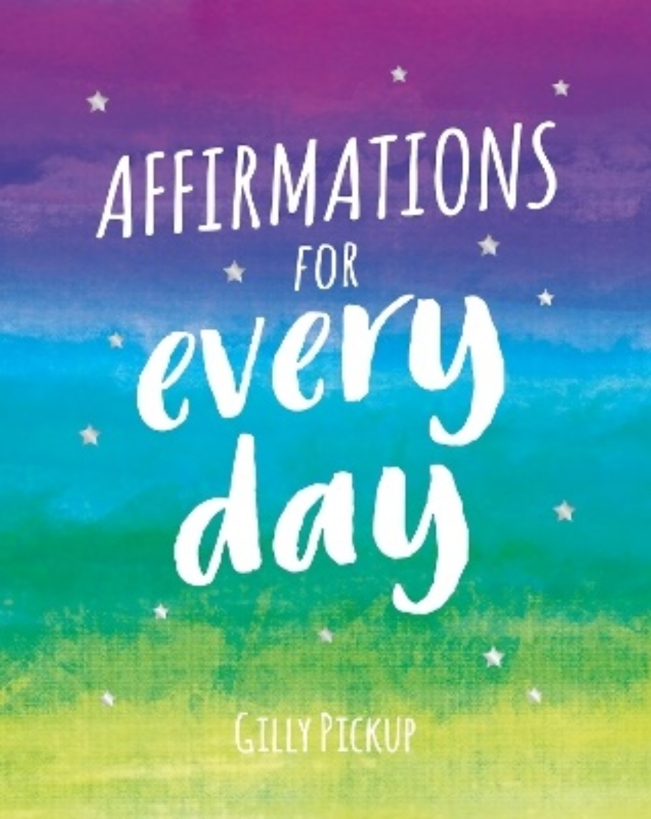 Picture of Affirmations for Every Day: Mantras for Calm, Inspiration and Empowerment