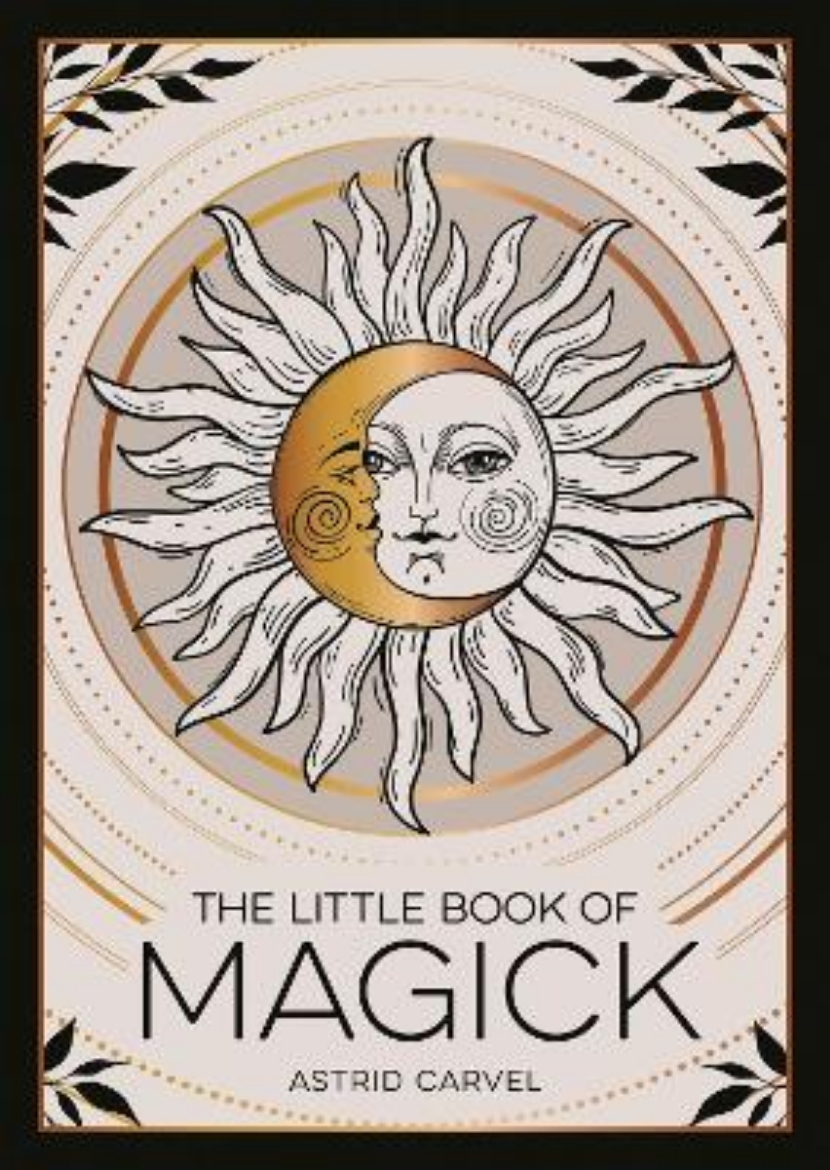 Picture of The Little Book of Magick: An Introduction to Spells, Witchcraft and the Occult