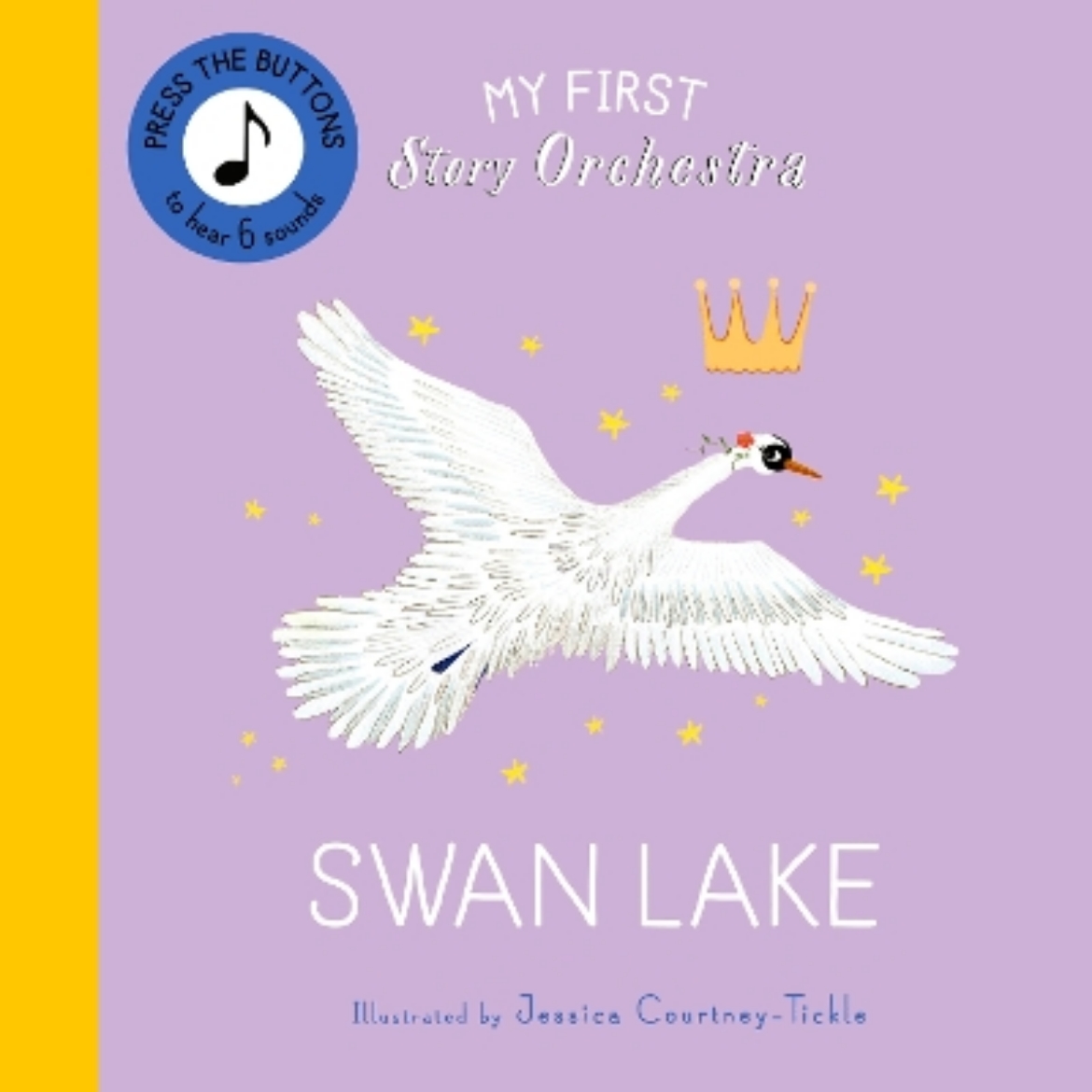 Picture of My First Story Orchestra: Swan Lake: Press the buttons to hear 6 sounds