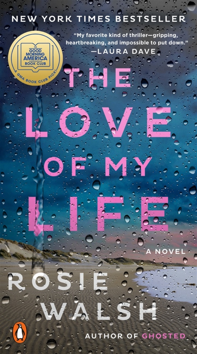 Picture of The Love of My Life: A GMA Book Club Pick (A Novel)