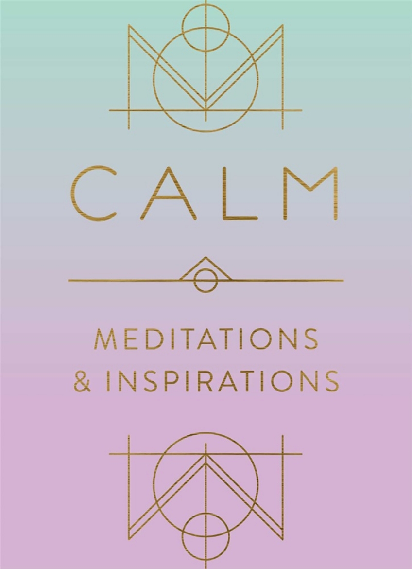 Picture of Calm: Meditations and Inspirations