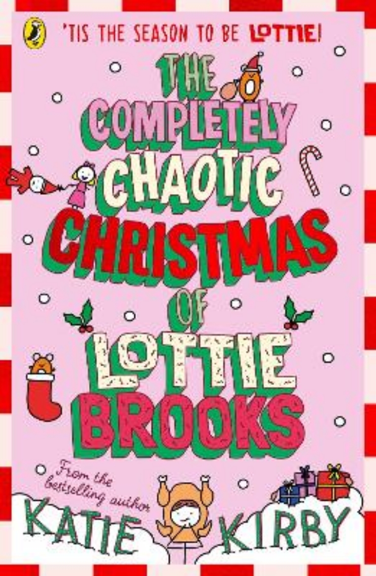 Picture of The Completely Chaotic Christmas of Lottie Brooks