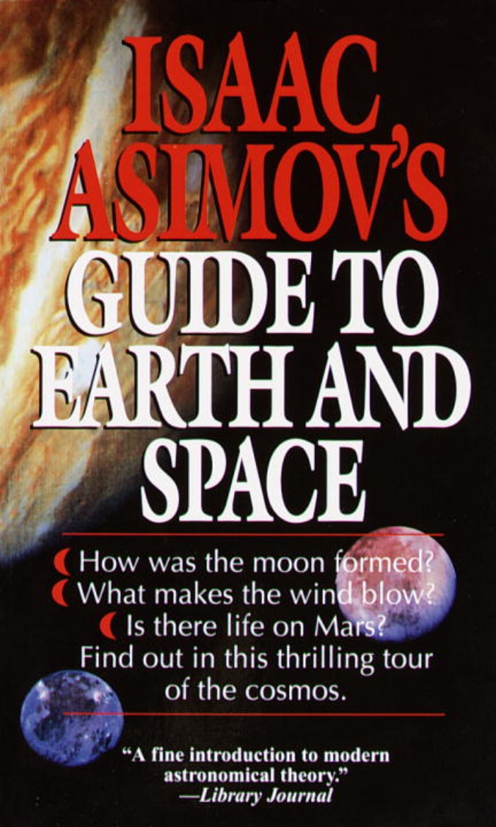 Picture of Isaac Asimov's Guide to Earth and Space