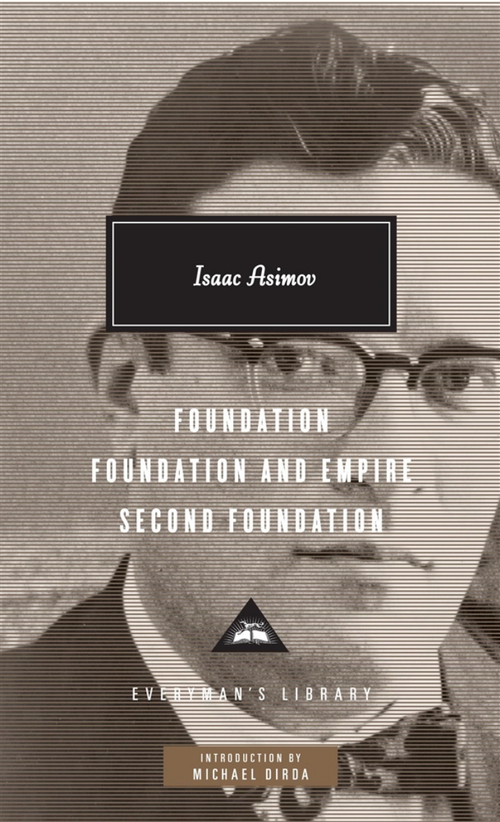 Picture of Foundation, Foundation and Empire, Second Foundation: Introduction by Michael Dirda