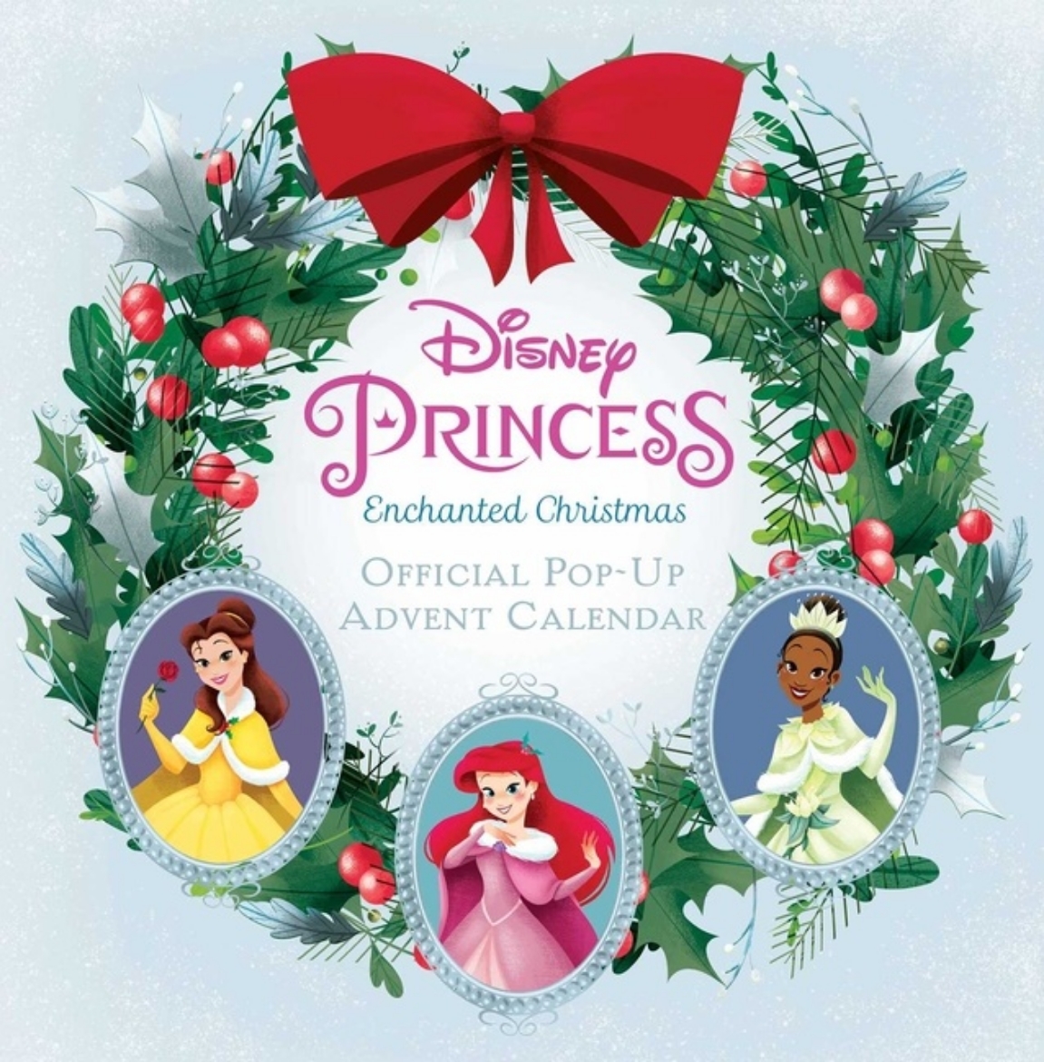 Picture of Disney Princess: Enchanted Christmas: Official Pop-Up Advent Calendar